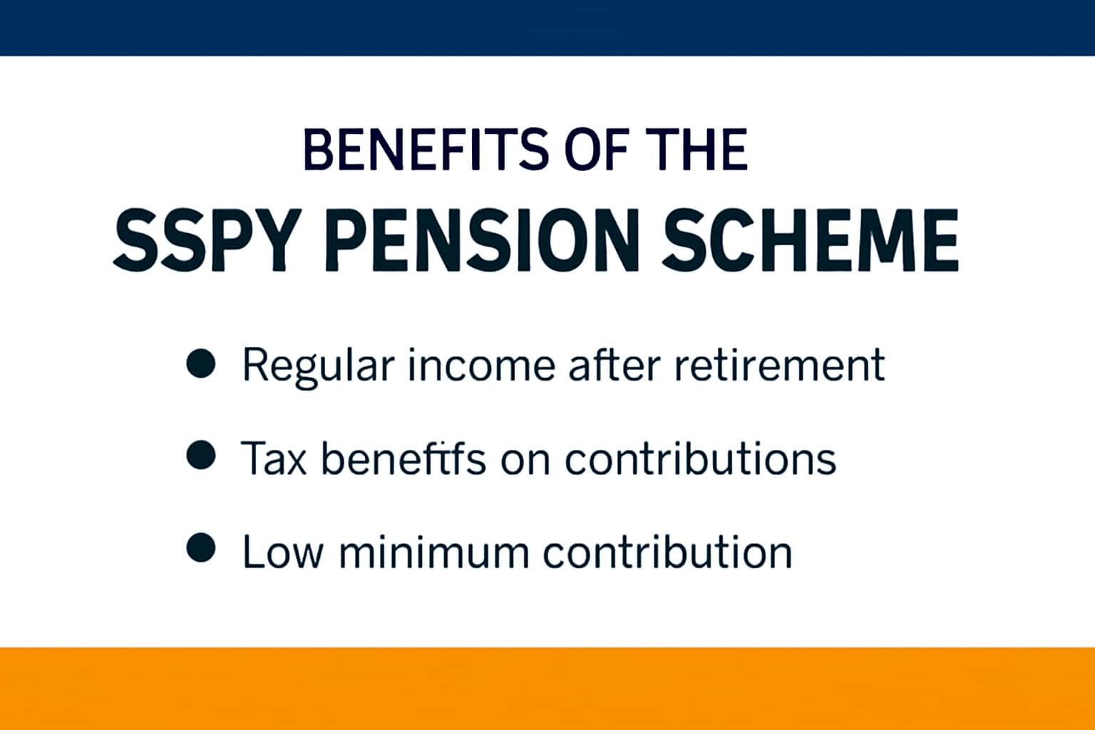 Benefits of the SSPY Pension Scheme