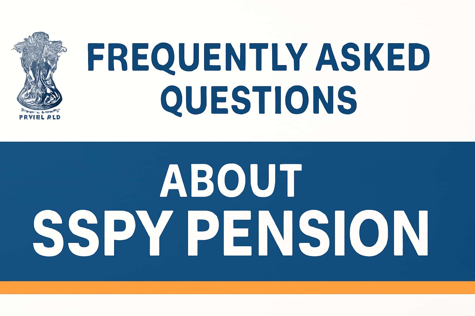 Frequently Asked Questions about SSPY Pension